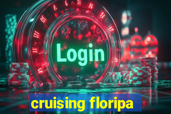 cruising floripa